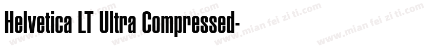 Helvetica LT Ultra Compressed字体转换